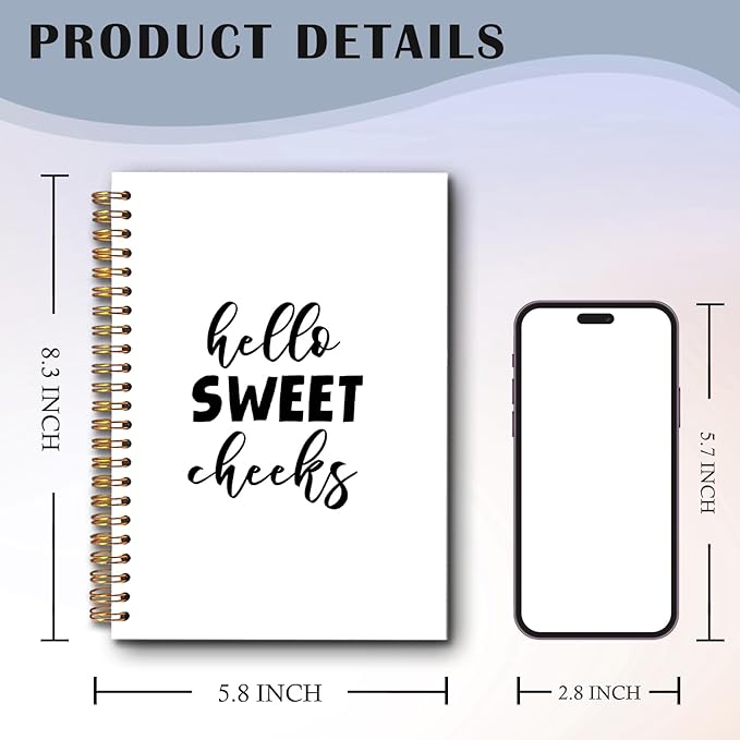 Hello Sweet Cheeks Spiral Notebooks, Funny Journal for Women Men, Humorous Sarcastic Quote Journals for Writing, Funny Notebook for Note Taking, 5.5x8.3 Inch