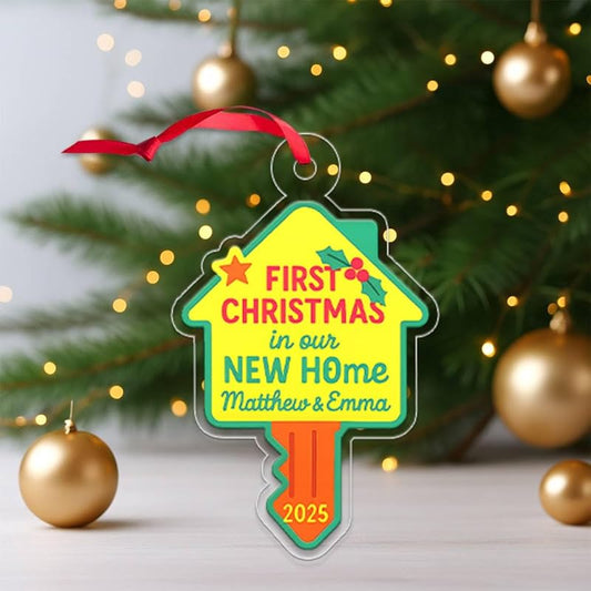 Personalized First Christmas In New Home Ornament, Custom Housewarming Ornament, New Home Gift, Couple Christmas Ornament, Holiday Keepsake Acrylic Ornament – Personalized