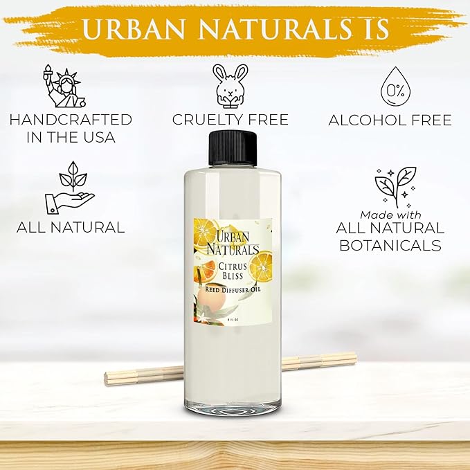 Urban Naturals Reed Diffuser Oil Refill Citrus Bliss with Mandarin, Grapefruit, Lemon Water, Clementine, Green Notes 8 oz + Free Reed Sticks, Made in The USA