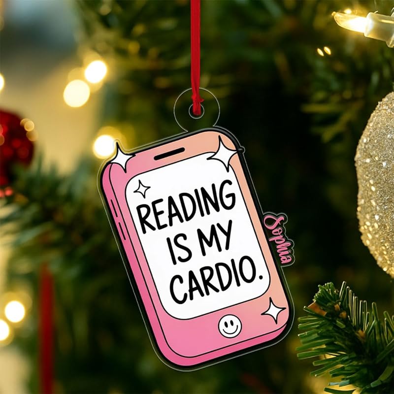 Funny Reading Is My Cardio Kindle Ornament, Personalized Bookworm Christmas Ornament, Custom Holiday Keepsake, Gift for Book Lovers Acrylic Ornament β Personalized Christmas Tree