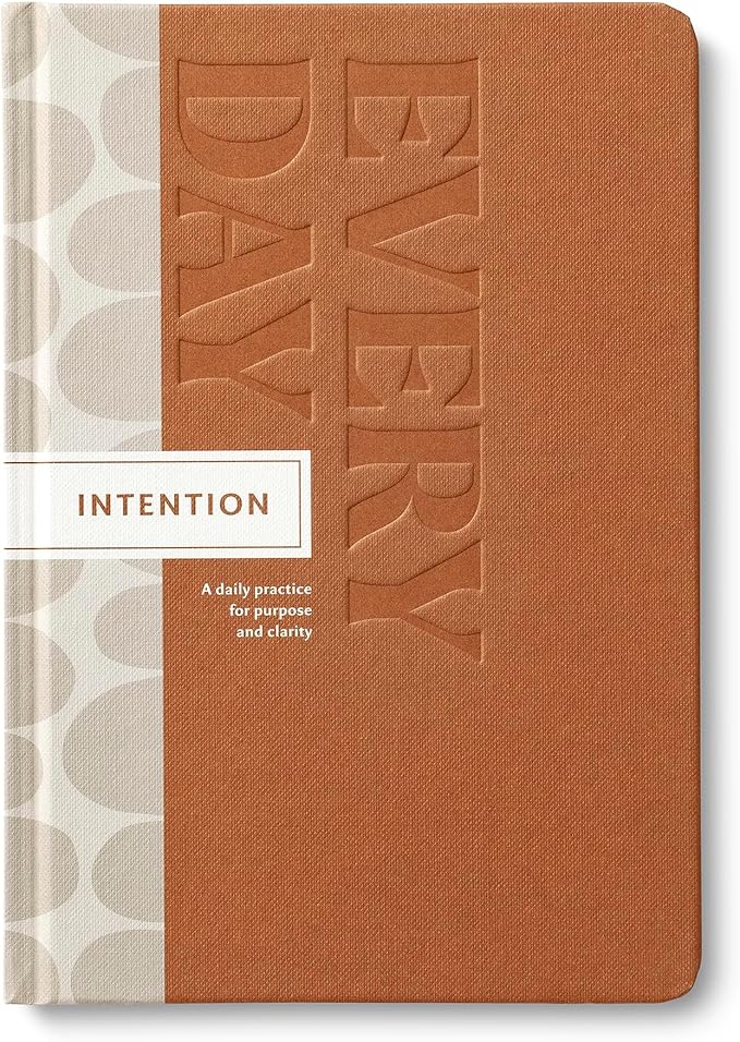 Compendium – Intention Every Day Guided Journal: A Daily Practice for Purpose and Clarity – A 5-Minute a Day Personal Growth Notebook – An Inspiring Daily Journal for Forming New Habits