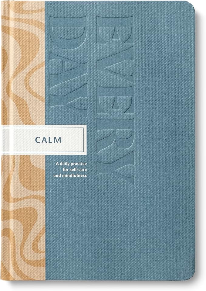 Compendium – Calm Every Day Guided Journal: A Daily Practice for Self-Care and Mindfulness – A 5-Minute a Day Personal Growth Notebook – An Inspiring Daily Journal for Forming New Habits