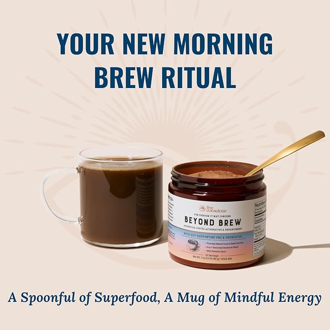 Live Conscious Beyond Brew - Superfood Coffee Alternative - Low Caffeine - Powerful Mushroom Complex - Lion’s Mane, Reishi, Cordyceps & Chaga for Sustained Focus, Energy & Immunity - Prebiotics & Probiotics Supports Gut Health - 30 Servings (3-Pack)