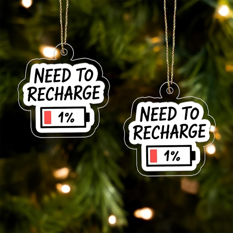 Funny Need To Recharge One Percent Ornament, Battery Ornament, Custom Tech Christmas Ornament, Gamer Gift, Low Power Gag Gift Acrylic Ornament – Personalized Christmas Tree