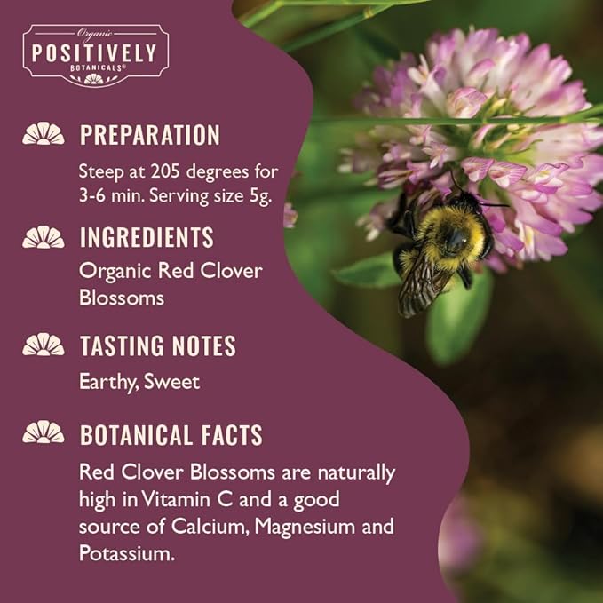 Organic Positively Botanicals Company, Red Clover Blossoms, Herbal Tea Loose Leaf Botanical, 4 Ounce