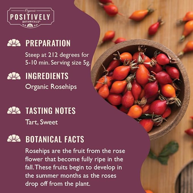 Organic Positively Botanicals Company, Rosehips, Herbal Tea Loose Leaf Botanical, 4 Ounce