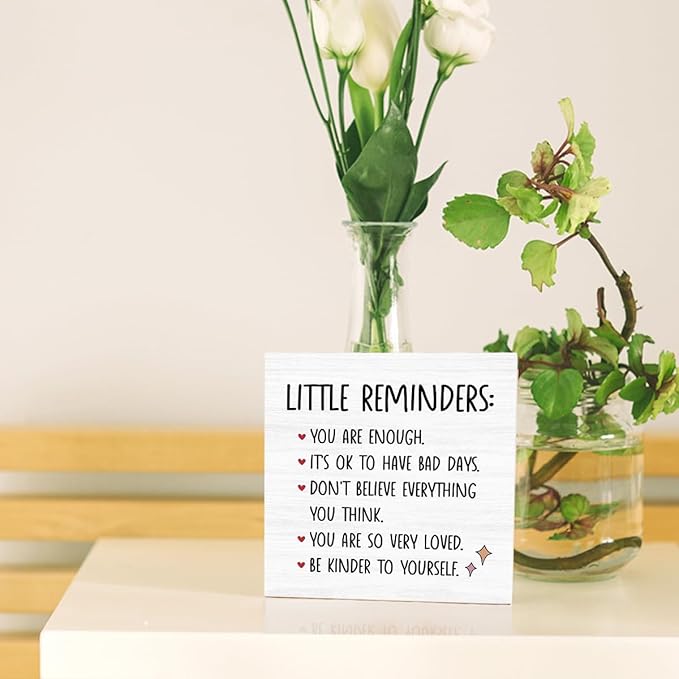 Inspirational Wood Box Sign, Mental Health Gift For College Girls, Inspirational Motivational Gift For College Girl, Little Reminders Desktop Sign, Self Love Gift