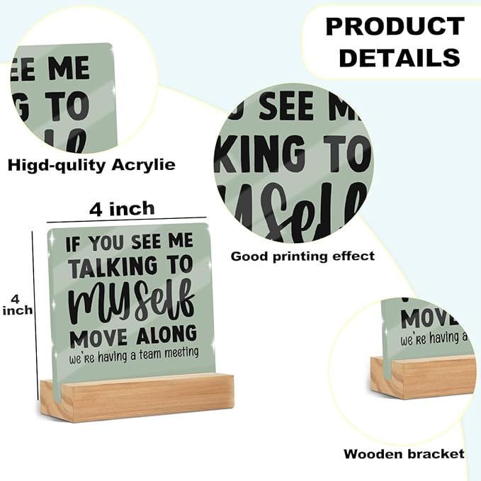 Funny Office Desk Decor Acrylic Sign Plaque 4x4 Inch, Humorous Decorative Desk Accessories for Office Table Shelf Desktop Cubicle Decor, Gag Gifts for Women Men Coworkers Boss