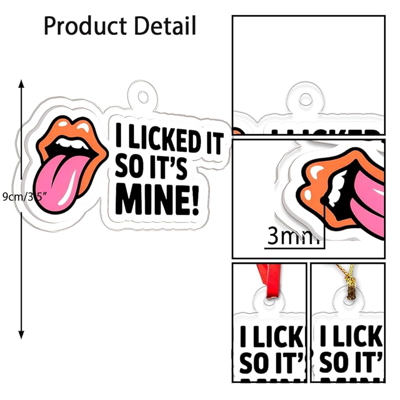 I Licked It So It's Mine Acrylic Ornament, Funny Holiday Ornament, Gag Gift, Naughty Christmas Decoration, Unique Keepsake Acrylic Ornament – Personalized Christmas Tree