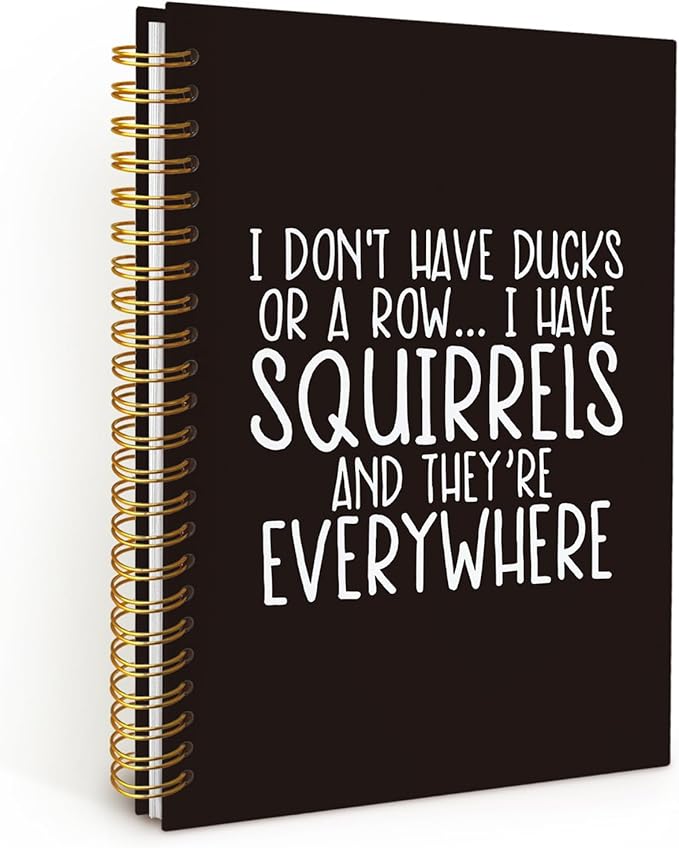 Funny Office Spiral Notebook, Work Journal Notebook for Women Men Coworkers, Funny Office Supplies, I Don't Have Ducks or a Row Hardcover Notebooks 5.5x8.3