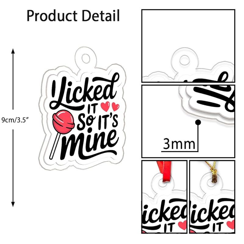 I Licked It So It's Mine Ornament, Funny Christmas Ornament, Gag Gift, Holiday Humor Decoration, Unique Keepsake Acrylic Ornament – Personalized Christmas Tree Decoration, Custom