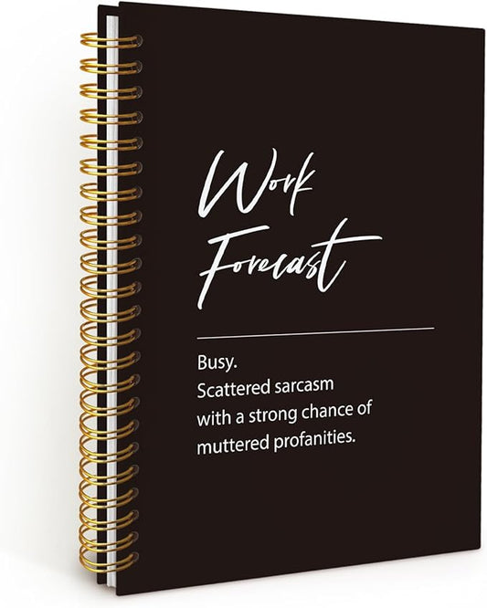Funny Office Supplies，Funny Office Notebooks for Work, Funny Notebooks Gifts for Coworkers，Work Journals for Men Women, Work Forecast Hardcover Spiral Notebook 5.5x8.3