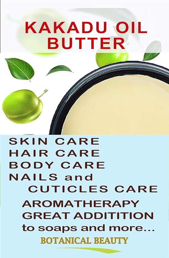 Botanical Beauty KAKADU PLUM OIL BUTTER Pure Natural Virgin Unrefined RAW for FACE, SKIN, BODY, DAMAGED HAIR, NAILS (4 Fl Oz)