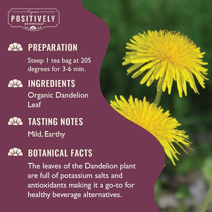 Organic Positively Botanicals Company, Dandelion Leaf Herbal Tea Bags, 100 Count, Eco-Friendly Tea Bags, Non-GMO
