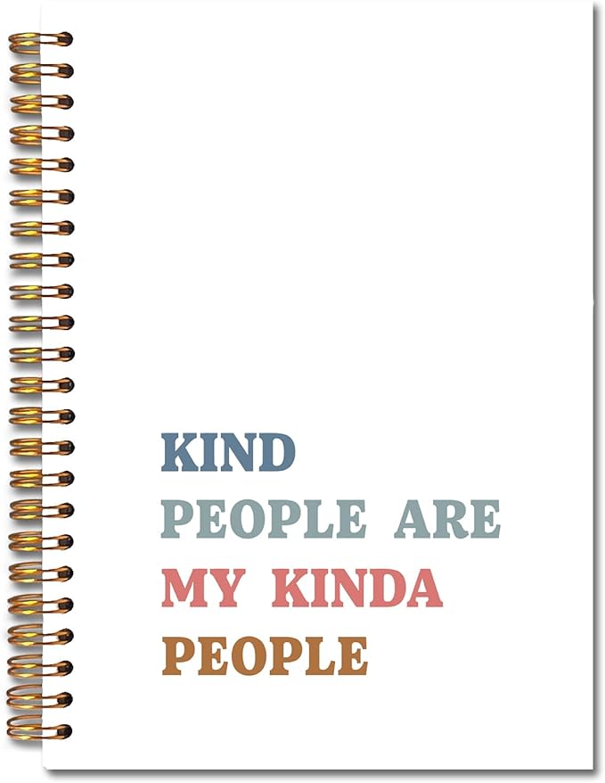 Kind People Are My Kinda People Inspirational Spiral Notebooks, Motivational Quote Journal, Positive Journals for Writing, Motivational Notebook for Note Taking, 5.5x8.3 Inch