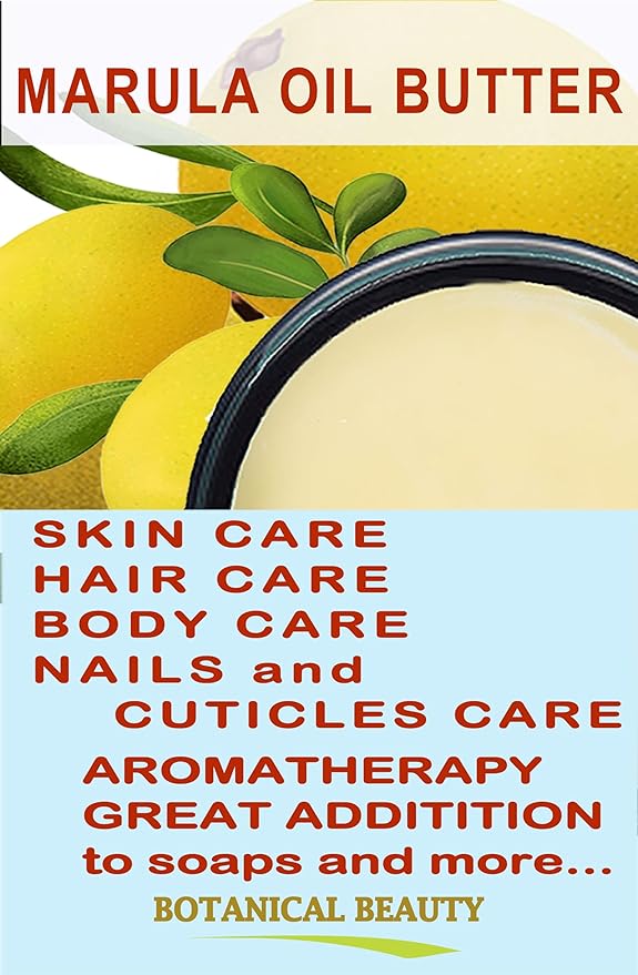 Botanical Beauty MARULA OIL BUTTER RAW VIRGIN UNREFINED for Face, Body, Hair, Lip, Nails, Dry Skin, Cracked Hands, Rosacea, Eczema, Rashes, Itchiness, Redness, Anti-Aging (16 Fl Oz)