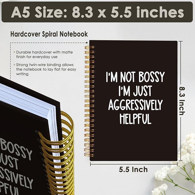 Funny Office Notebooks for Work, Sarcastic Gifts, Office Supplies, I'm Not Bossy I'm Just Aggressively Helpful College Ruled Hardcover Spiral Notebook 5.5x8.3