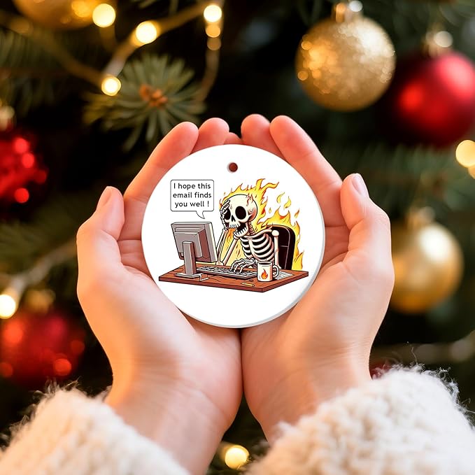 2 Side Printed Hope This Email Finds You Well Christmas Ornaments 2025, Office Skeleton Ornaments, Skull Keepsake Ornament, Funny Christmas Tree Decorations, Office Humor Gifts for Coworkers