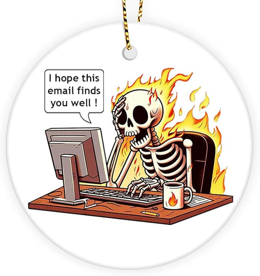 2 Side Printed Hope This Email Finds You Well Christmas Ornaments 2025, Office Skeleton Ornaments, Skull Keepsake Ornament, Funny Christmas Tree Decorations, Office Humor Gifts for Coworkers