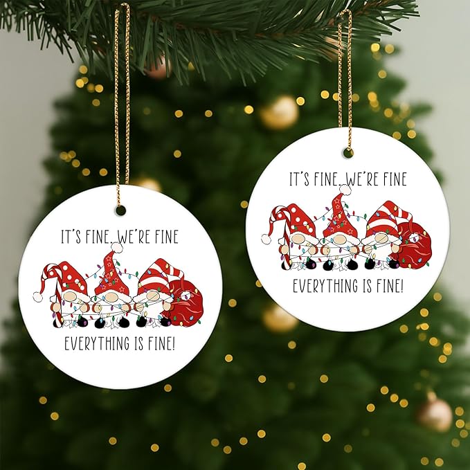 34HD Gifts for Christmas, Gnome Christmas Ornament Ceramic 2-Side Printed, Gnome Gifts, Everything is Fine Ornament, Christmas Decorations for Trees