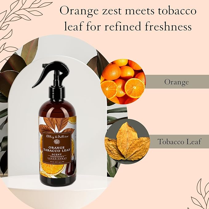 Abbey & Sullivan Linen Spray, Orange Tobacco Leaf, 16 oz.