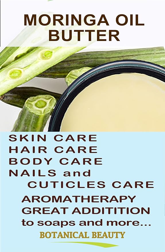 Botanical Beauty‎ MORINGA OIL BUTTER Pure Natural Virgin Unrefined RAW 2 Fl. Oz.- 60 ml for FACE, SKIN, BODY, DAMAGED HAIR, NAILS.