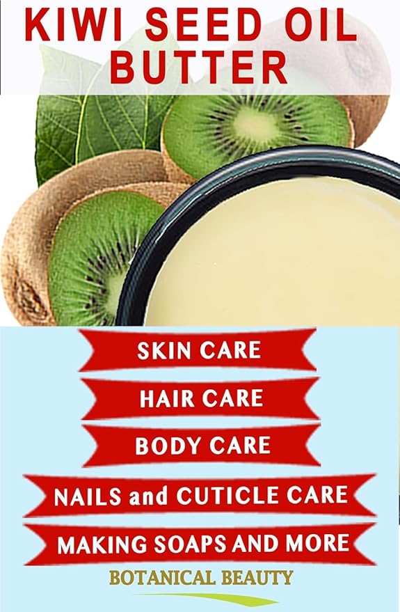 Botanical Beauty KIWI SEED OIL BUTTER RAW VIRGIN UNREFINED Cold Pressed for Face, Body, Hair, Nails, Skin, Hands, Rich in vitamin E, Vitamin C (4 Fl Oz)