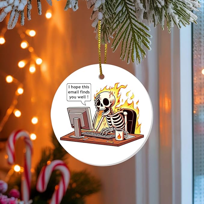 2 Side Printed Hope This Email Finds You Well Christmas Ornaments 2025, Office Skeleton Ornaments, Skull Keepsake Ornament, Funny Christmas Tree Decorations, Office Humor Gifts for Coworkers