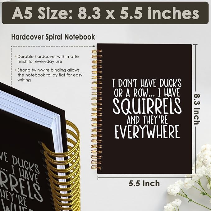 Funny Office Spiral Notebook, Work Journal Notebook for Women Men Coworkers, Funny Office Supplies, I Don't Have Ducks or a Row Hardcover Notebooks 5.5x8.3