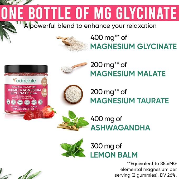 Adndale 90 CT Magnesium Glycinate Gummies 400 mg/Serv with Ashwagandha, Magnesium Malate & Taurate, Sugar Free Chews for Adults & Kids.