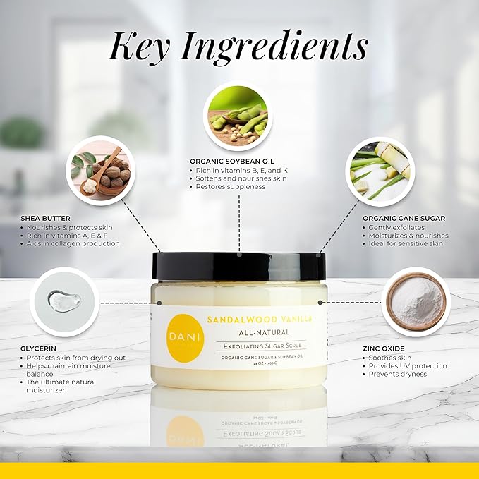 DANI Naturals Exfoliating Sugar Scrub - Warm Sandalwood Vanilla, featuring organic cane sugar and shea butter, gently exfoliates and deeply nourishes for smooth, radiant, and hydrated skin – 14 oz