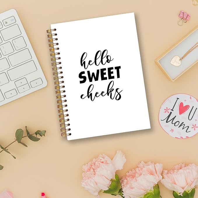 Hello Sweet Cheeks Spiral Notebooks, Funny Journal for Women Men, Humorous Sarcastic Quote Journals for Writing, Funny Notebook for Note Taking, 5.5x8.3 Inch