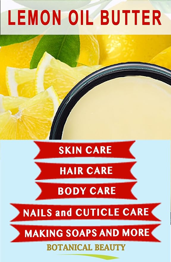Botanical Beauty LEMON OIL BUTTER 100% Natural Pure VIRGIN UNREFINED RAW Cold Pressed. Lemon essential Oil, Shea Nut Butter Butyrospermum Parkii for Face, Skin, Body, Hair, Nails (8 Fl Oz)