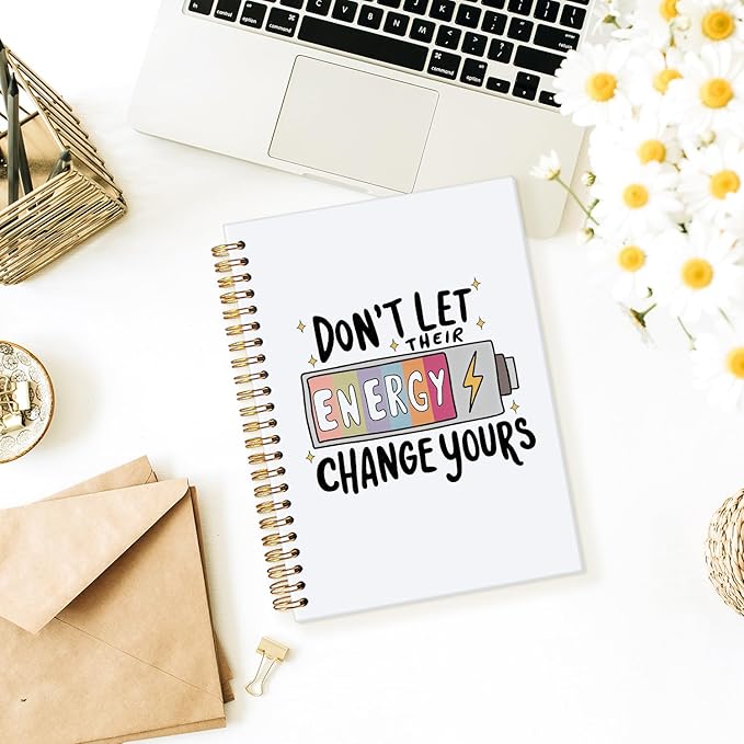 Inspirational Motivational Notebook Journal, Inspirational Gifts for Women, Don't Let Their Energy Change Yours College Ruled Hardcover Spiral Notebook 5.5x8.3