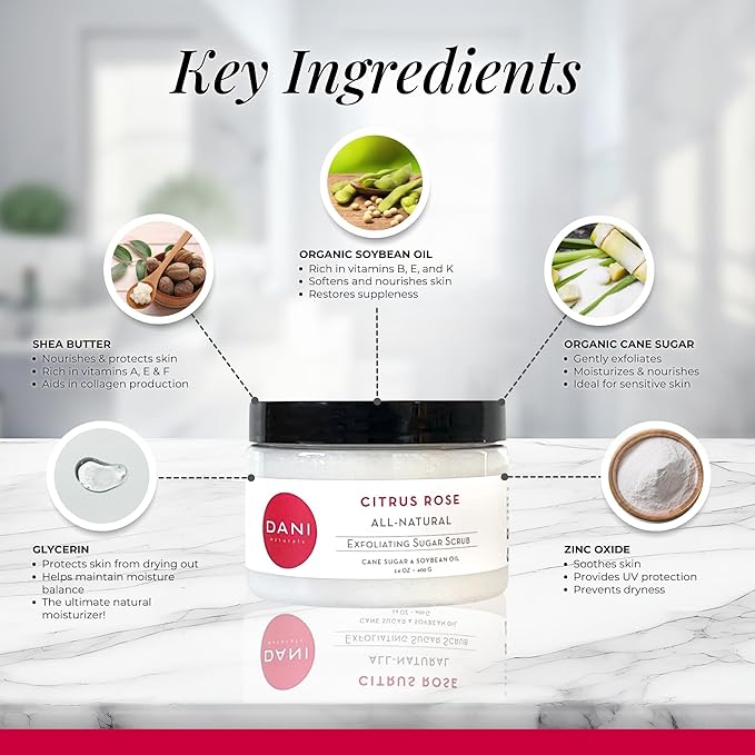 DANI Naturals Exfoliating Sugar Scrub - Citrus Rose - Organic Cane Sugar & Shea Butter - Deep Hydration & Gentle Exfoliation for Smooth, Radiant Skin - 14 oz