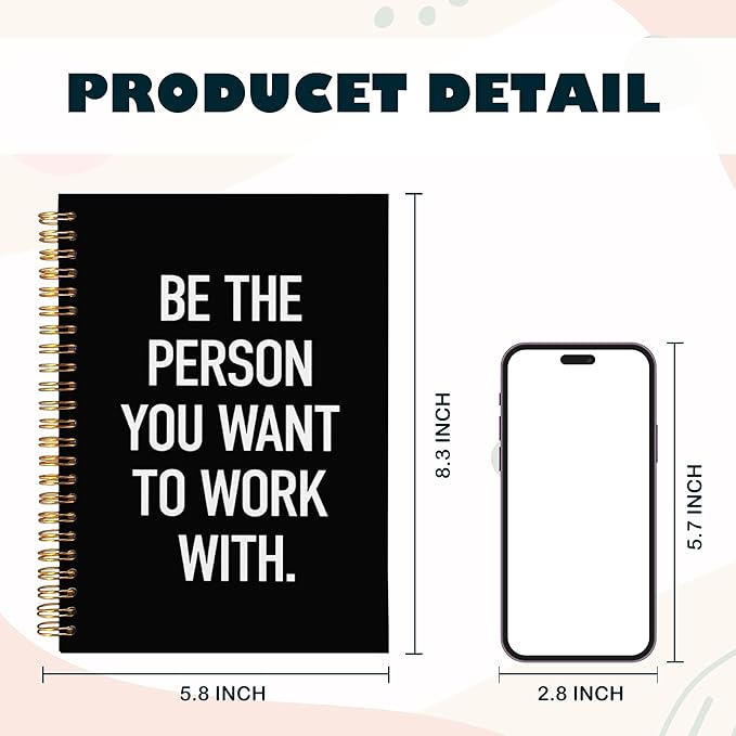 BearCake Notebooks for Work, Be the Person You Want to Work With Motivational Notebooks for Women Men Coworkers, Inspirational Notebooks, Motivational Gifts, Black Hardcover Spiral Notebook 5.5x8.3