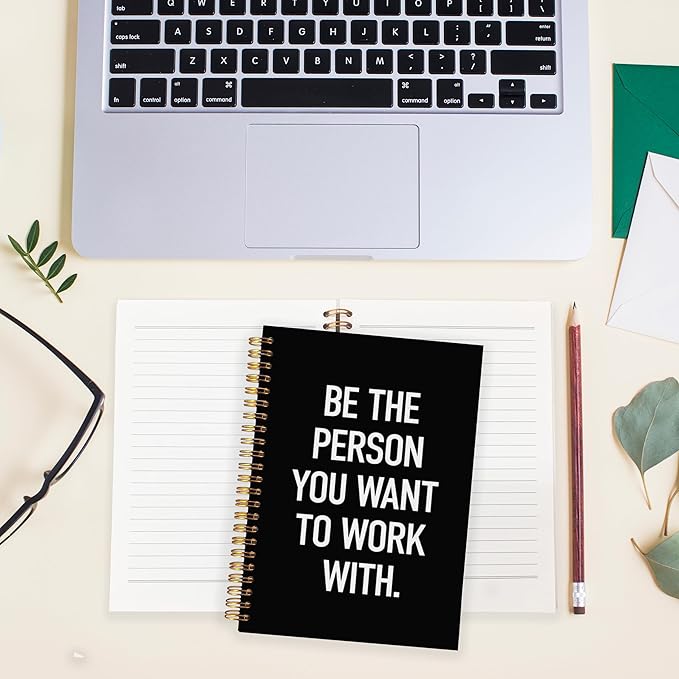 BearCake Notebooks for Work, Be the Person You Want to Work With Motivational Notebooks for Women Men Coworkers, Inspirational Notebooks, Motivational Gifts, Black Hardcover Spiral Notebook 5.5x8.3