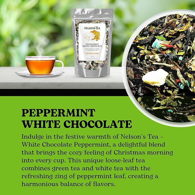 Nelson's Tea - White Chocolate Peppermint Loose Leaf Tea - Green tea, white tea, peppermint, safflower, and mint chocolate - 2 oz.