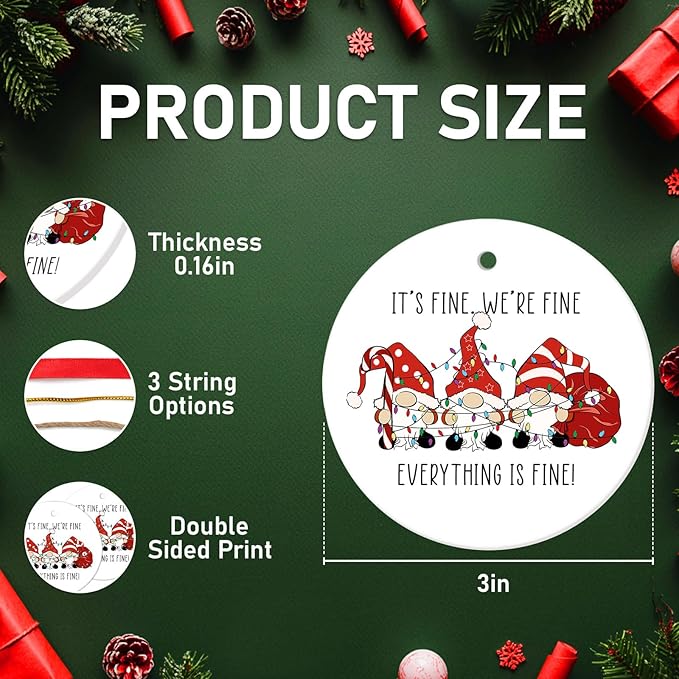 34HD Gifts for Christmas, Gnome Christmas Ornament Ceramic 2-Side Printed, Gnome Gifts, Everything is Fine Ornament, Christmas Decorations for Trees