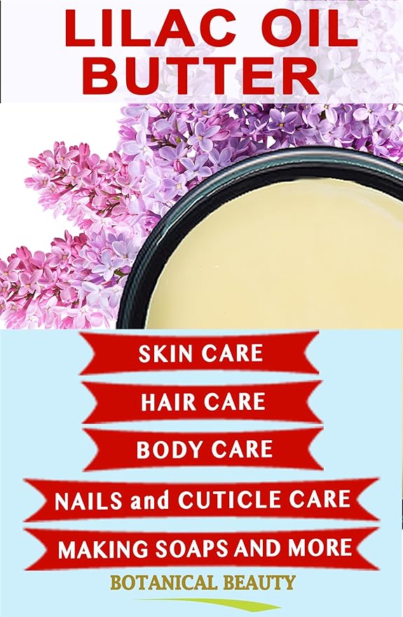 Botanical Beauty LILAC OIL BUTTER 100% Natural Lilac Essential Oil in Shea Nut Butter for FACE, SKIN, BODY, HAIR, NAILS. Beauty Skin Moisturizer Oil Butter (4 Fl Oz)