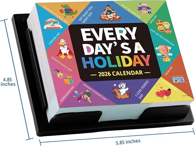 2026 Desk Calendar - 2026 Every Day's A Holiday Calendar, 12 Months Calendars from Jan.2026 - Dec.2026, 5.91'' x 4.92'', Small Desk Calendars with Full-Color Tear-Off Pages, Premium Paper, Plastic Backplane bracket for Home & Office