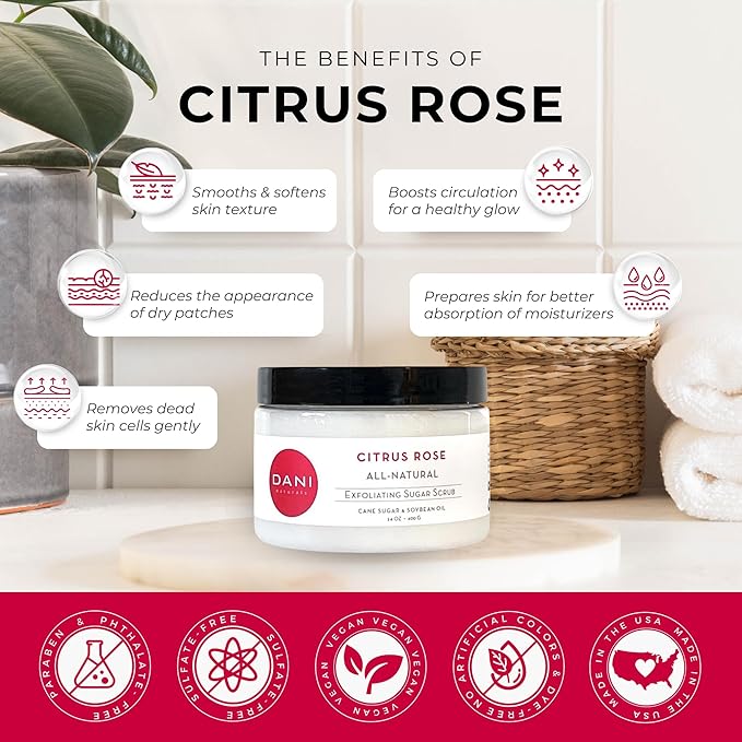 DANI Naturals Exfoliating Sugar Scrub - Citrus Rose - Organic Cane Sugar & Shea Butter - Deep Hydration & Gentle Exfoliation for Smooth, Radiant Skin - 14 oz