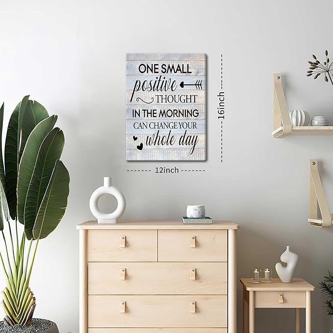 Farmhouse Inspirational Wall Decor for Home Decoration – One Small Positive Thought in the Morning Quote Picture Canvas Prints, Motivational Wall Art for Living Room Bedroom 12x16 inch Framed